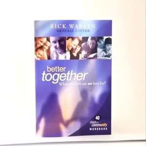 Rick Warren Better Together Work Book!